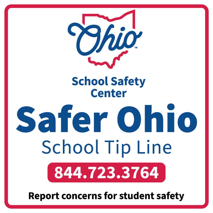 Safer Ohio School Tip Line. Call or text 844-723-3764 to report concerns for student safety.